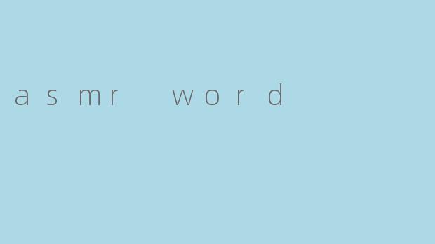 asmr word